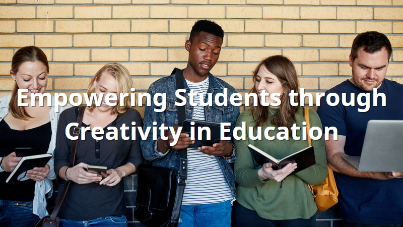 The Role of Creativity in Education 2023
