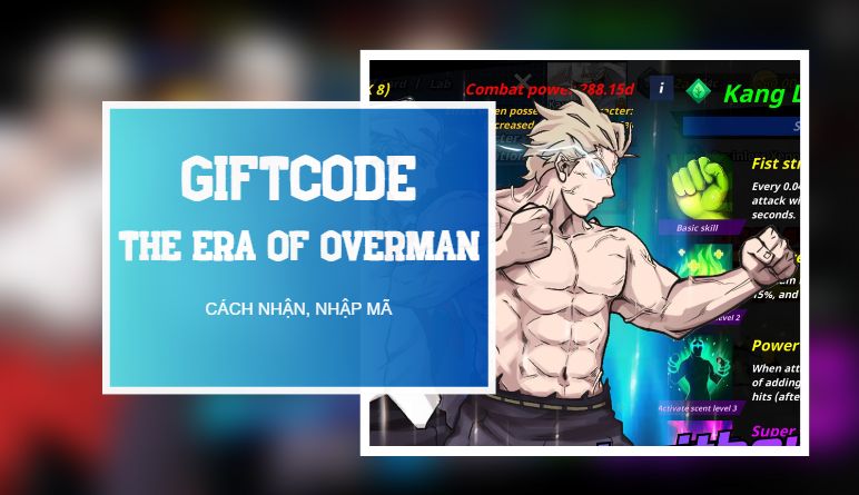 Code The Era of Overman: Idle RPG mới nhất 2023